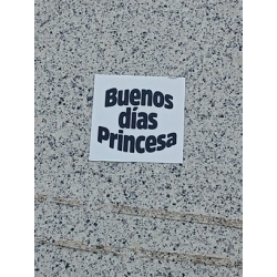 Buenos días Princesa